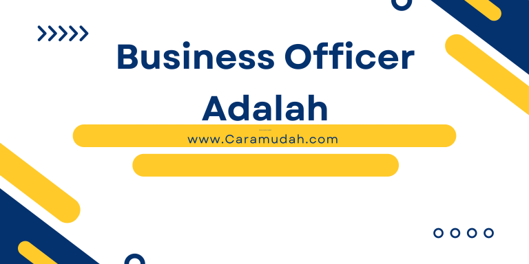 business officer adalah