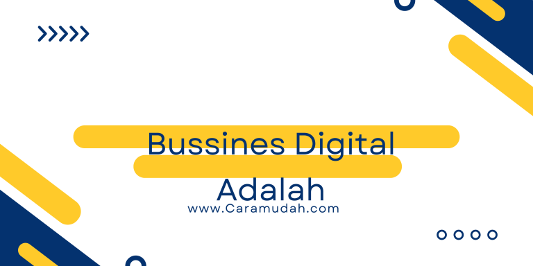 Bisnis digital adalah