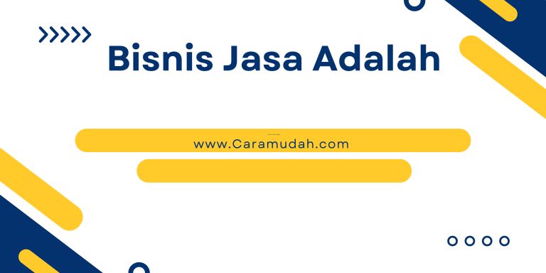 bisnis jasa adalah