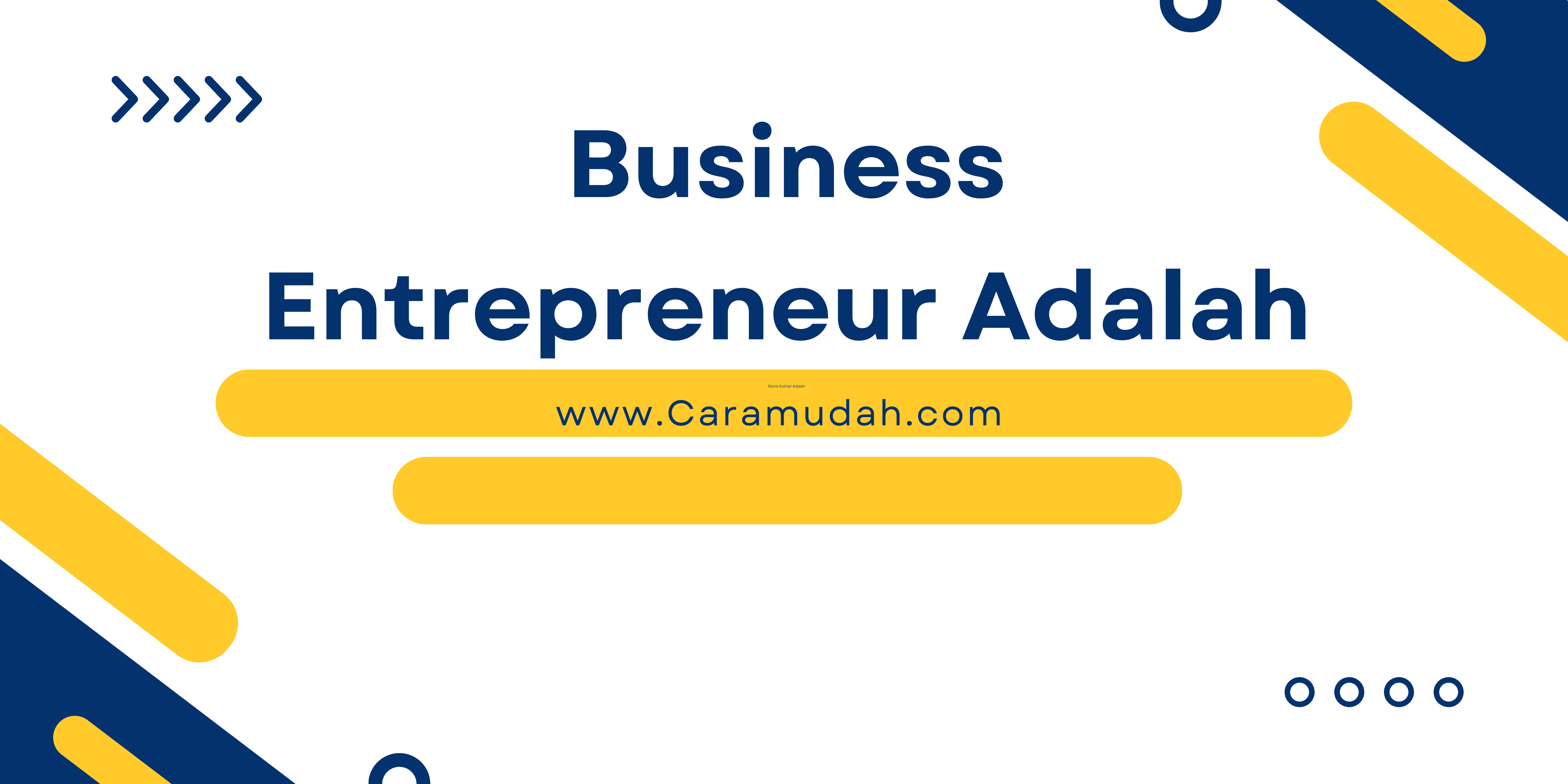 business entrepreneur adalah