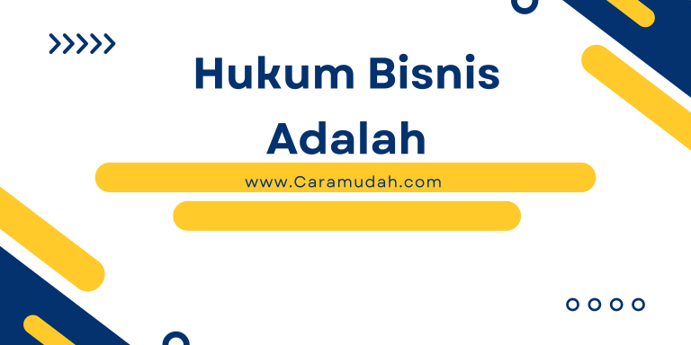 Hukum Bisnis Adalah