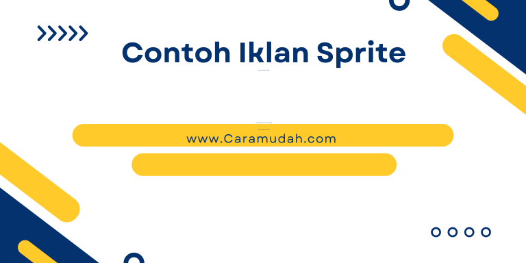 19+ Contoh Iklan Sprite Yang Efektif Dan Menarik